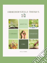 I rimedi di Stella Thomas libro