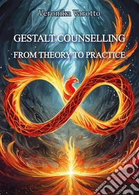 Gestalt counselling: from theory to practice libro