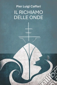 Il richiamo delle onde libro