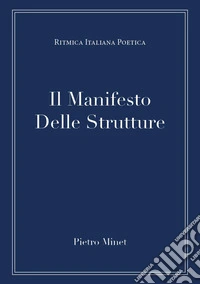 Il manifesto delle strutture libro