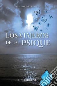 Los viajeros de la psique libro