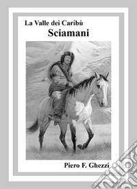 Sciamani libro