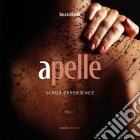 Apelle. Scrub experience. Vol. 1