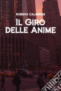 Il giro delle anime libro