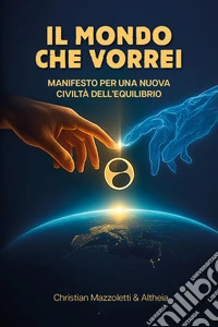 Il mondo che vorrei