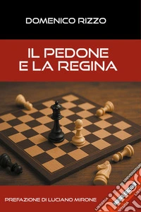 Il pedone e la regina