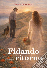Fidando in un ritorno libro