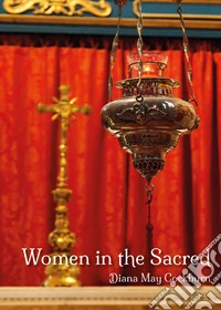 Women in the sacred