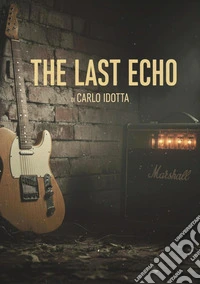 The last echo