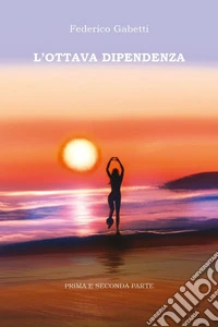 L'ottava dipendenza