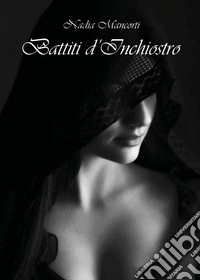 Battiti d'inchiostro libro
