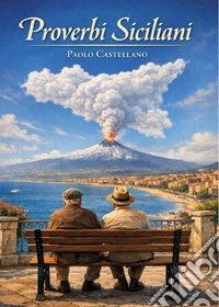 Proverbi siciliani libro