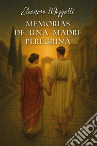 Memorias de una madre peregrina libro