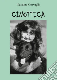 Cinottica. Dall'homo sapiens all'homo simplex, ovvero la vera evoluzione dell'uomo libro