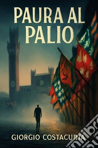 Paura al Palio libro