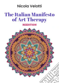 The Italian manifesto of art therapy reissue libro