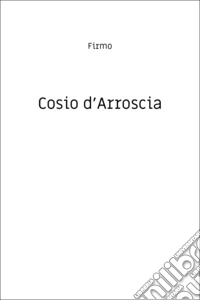 Cosio d'Arroscia libro