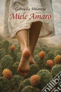 Miele amaro libro
