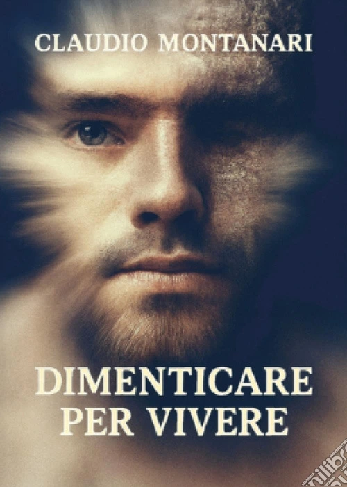 Dimenticare per vivere