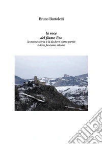 La voce del fiume Uso libro