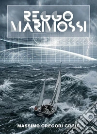Reggomarimossi libro