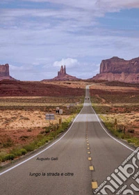 Lungo la strada e oltre