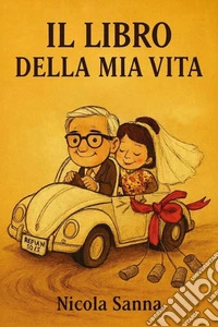 Il libro della mia vita libro