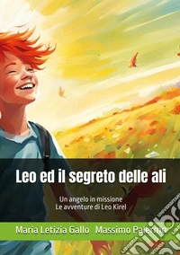 Leo e il segreto delle ali