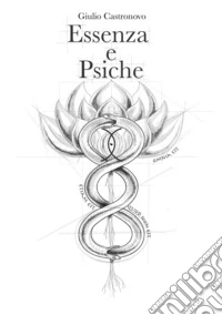 Essenza e psiche libro