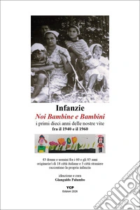 Infanzie. Noi bambine e bambini