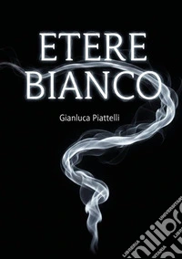Etere bianco