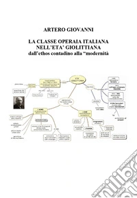 La classe operaia italiana nell'età giolittiana libro