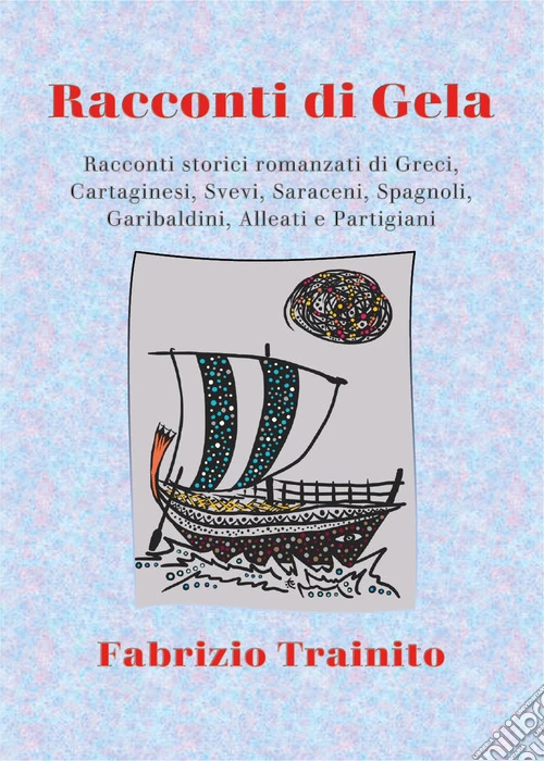 Racconti di Gela