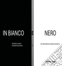 In bianco e nero