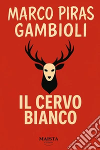 Il cervo bianco