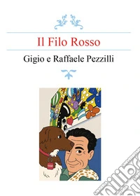 Il filo rosso libro