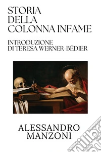 Storia della colonna infame libro