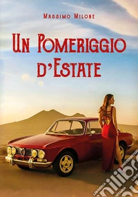 Un pomeriggio d'estate