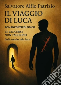 Il viaggio di Luca libro