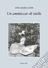 Un ammiccar di stelle