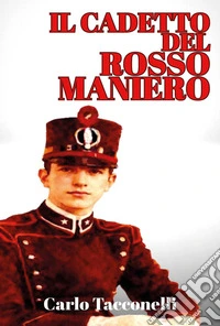 Il cadetto del rosso maniero libro