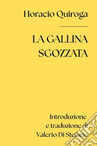 La gallina sgozzata libro