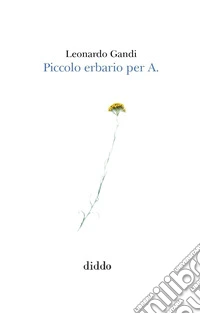Piccolo erbario per A. libro