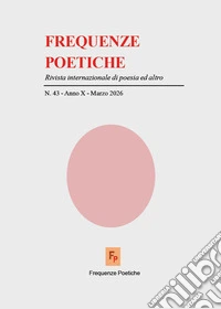 Frequenze poetiche. Rivista internazionale di poesia ed altro (2026). Vol. 46 libro