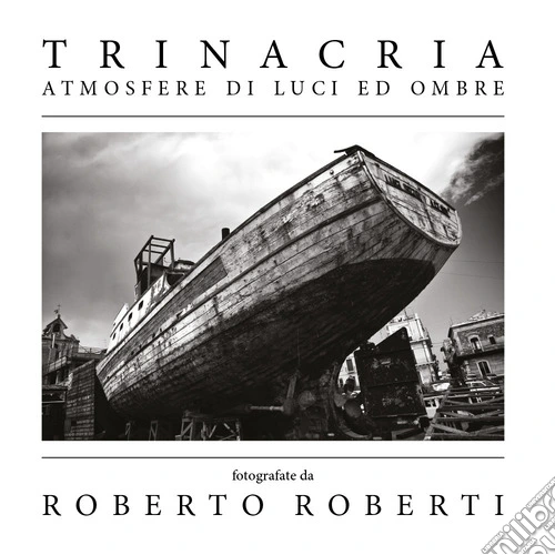 Trinacria. Atmosfere di luci ed ombre