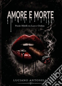 Amore e Morte libro