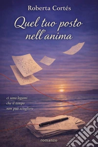 Quel tuo posto nell'anima libro