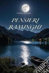 Pensieri raminghi libro