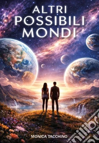 Altri possibili mondi libro