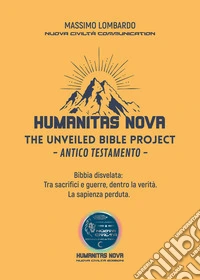 The unveiled Bible project. Antico Testamento libro